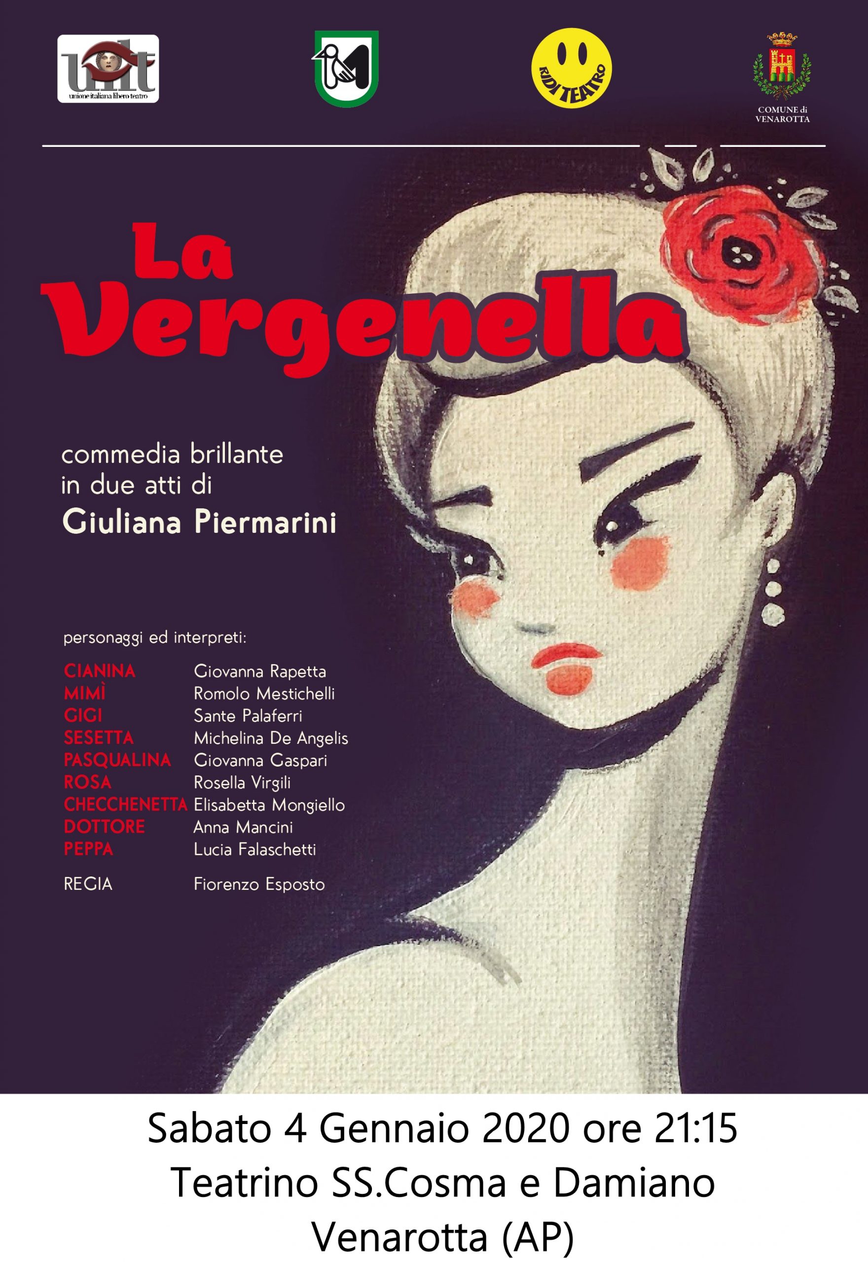 La Vergenella, commedia scritta da Giuliana Piermarini per la regia di Fiorenzo Esposto